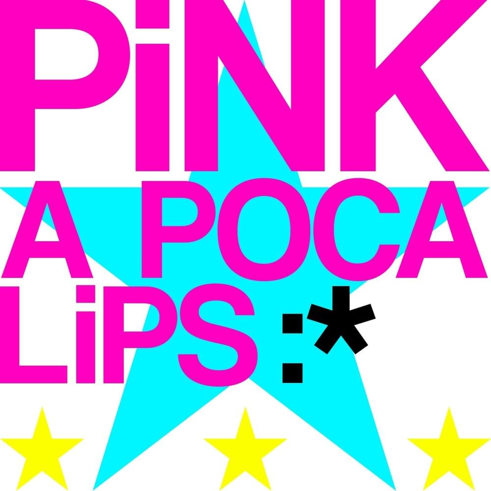 PINK A POCA LIPS cover art