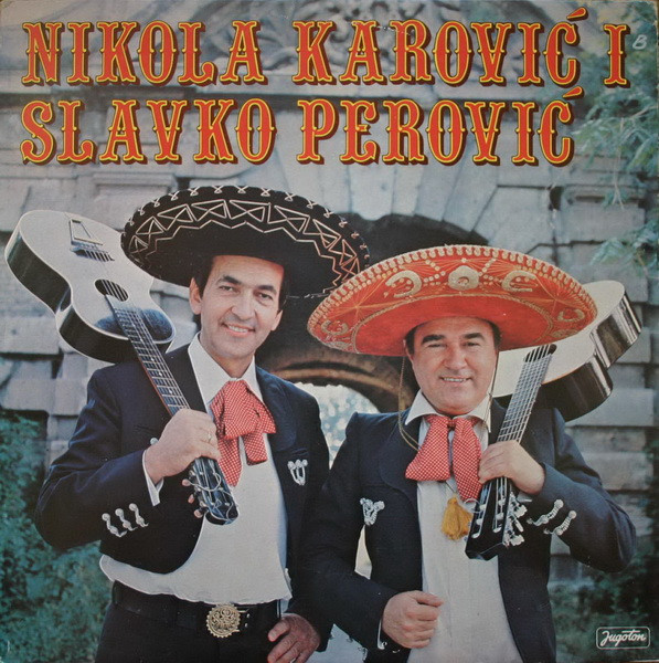Nikola Karović i Slavko Perović cover art