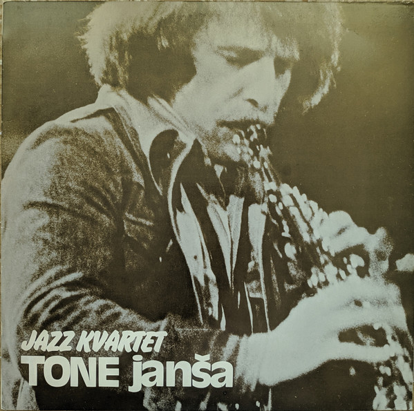 Tone Janša Jazz Kvartet cover art
